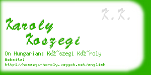 karoly koszegi business card